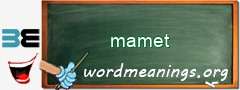 WordMeaning blackboard for mamet
